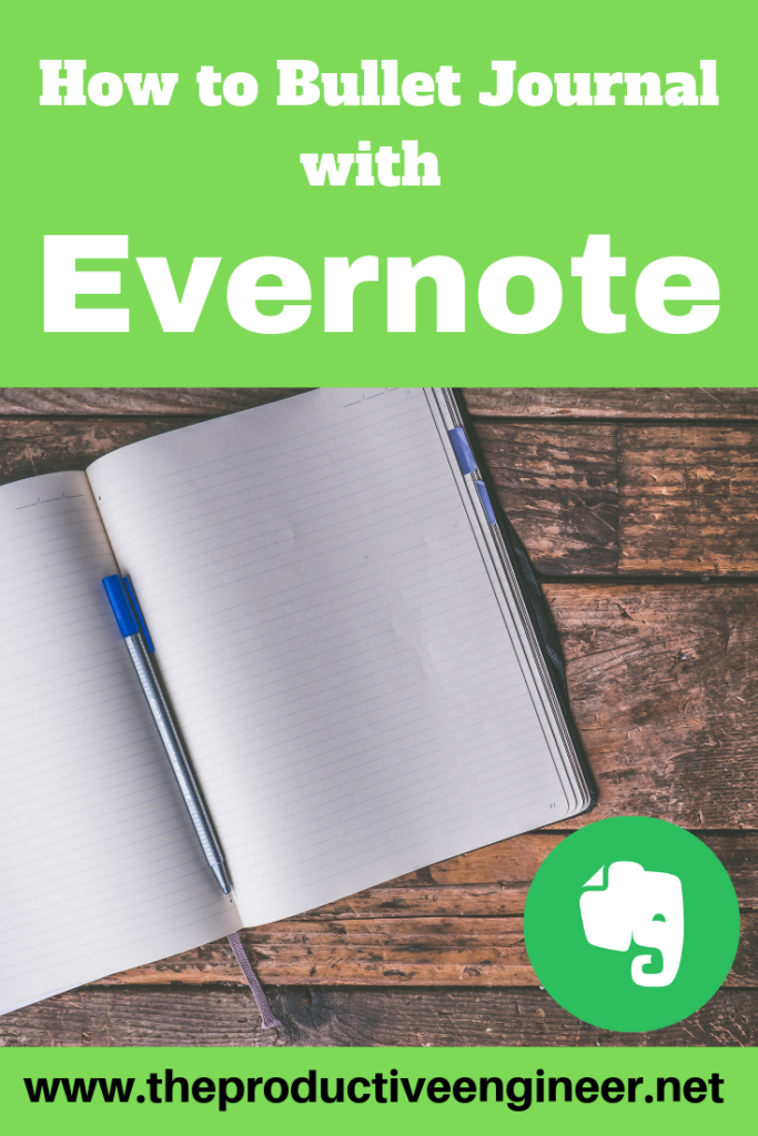 A Guide To How To Bullet Journal Using Evernote Evernote Bullet 