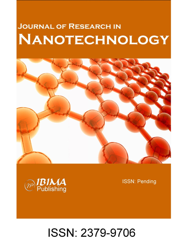 IBIMA Publishing Journal Of Research In Nanotechnology